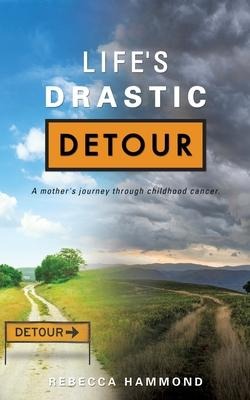Lifes Drastic Detour