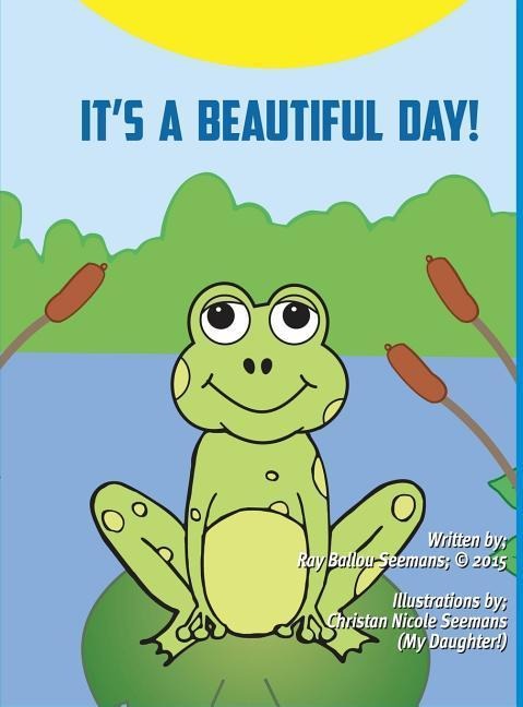 Its a Beautiful Day