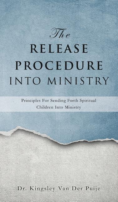 The Release Procedure Into Ministry