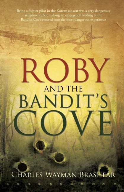 Roby And The Bandits Cove
