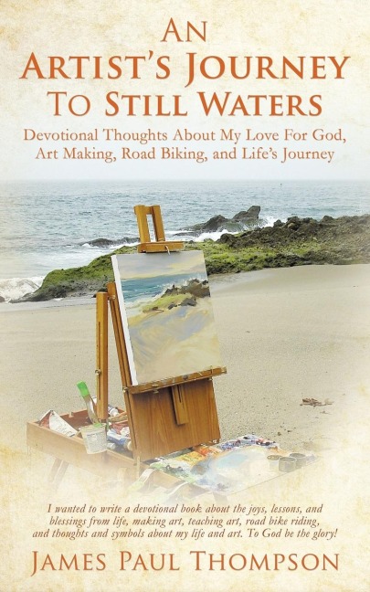 An Artists Journey To Still Waters