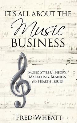 Its All about the Music Business