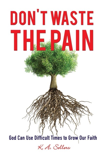 Dont Waste the Pain