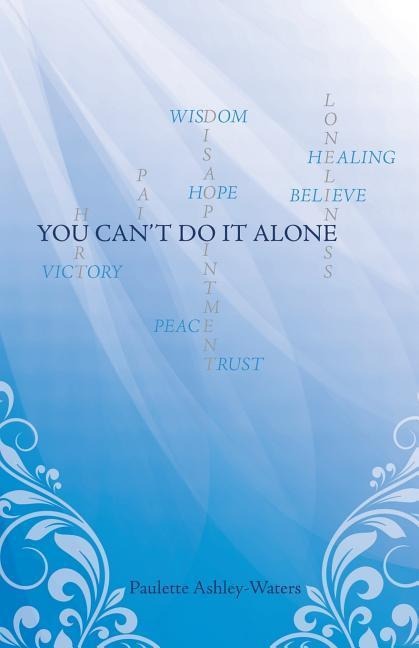 You Cant Do It Alone