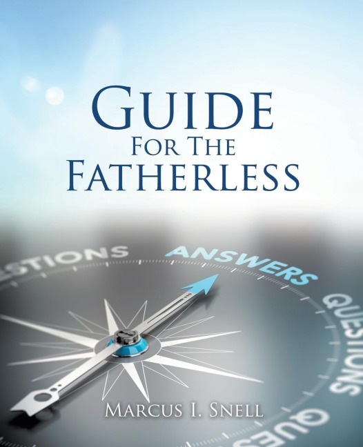 Guide For The Fatherless