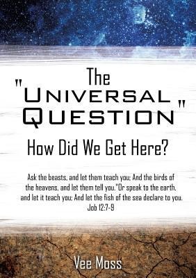 The Universal Question