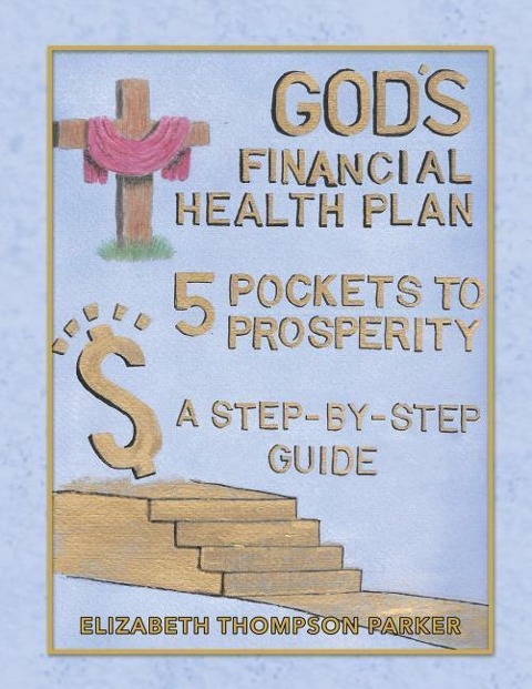 Gods Financial Health Plan