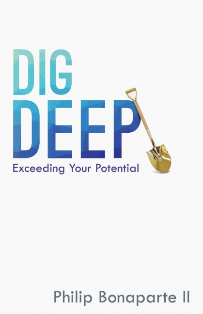 Dig DEEP
