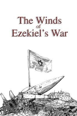The Winds of Ezekiels War