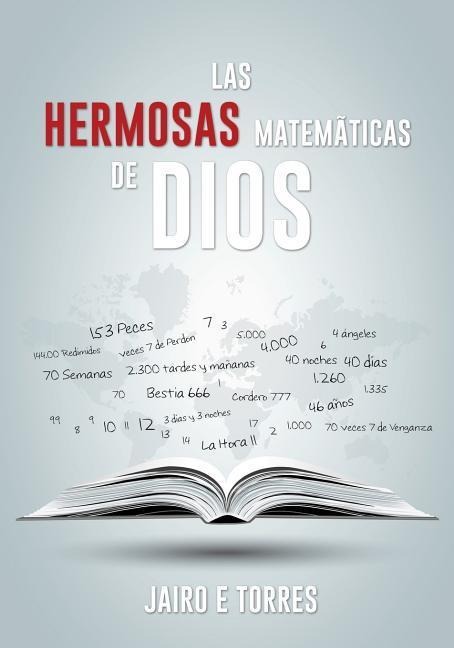 Las Hermosas Matemáticas de Dios