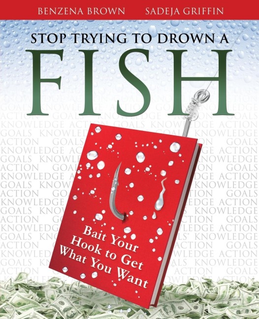 Stop Trying To Drown A Fish