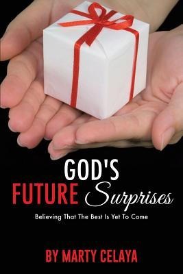 Gods Future Surprises