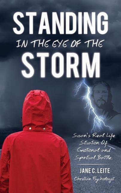 Standing In The Eye Of The Storm