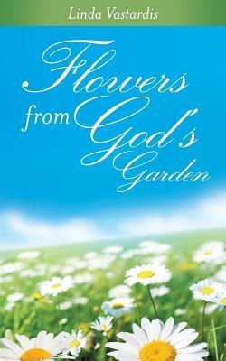 Flowers From Gods Garden