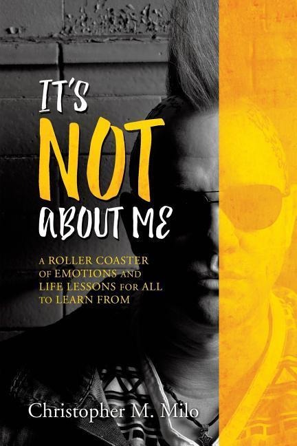 Its Not about Me