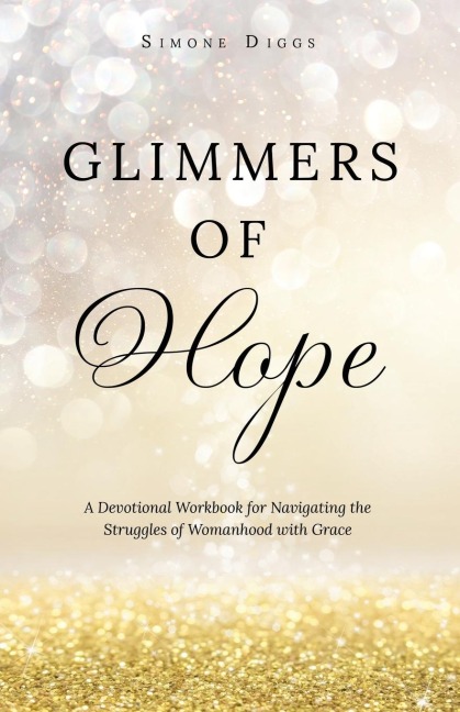 Glimmers of Hope