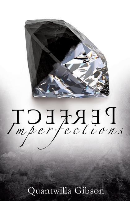 Perfect Imperfections