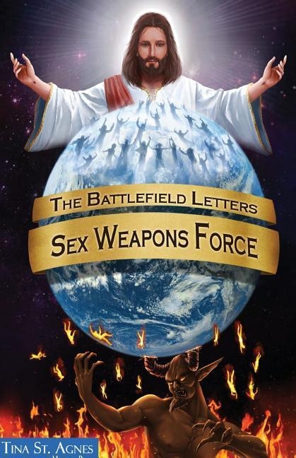 The Battlefield Letters Sex Weapons Force