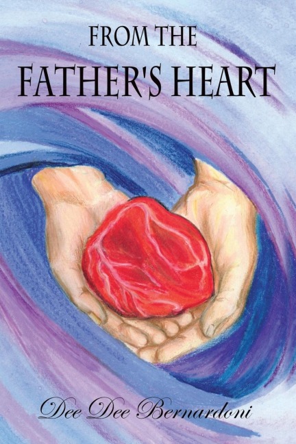 From the Fathers Heart