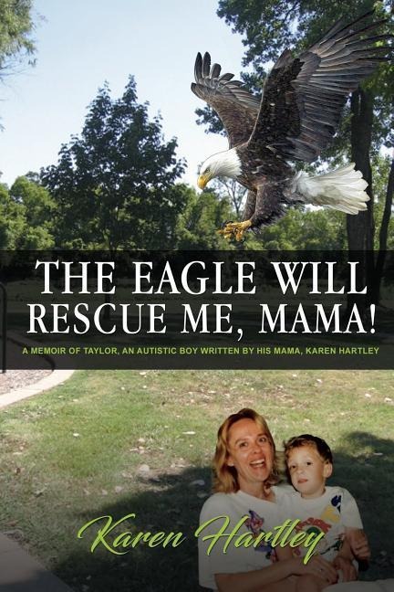 The Eagle will rescue me, Mama!
