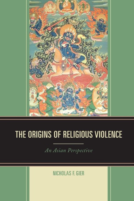 Origins of Religious Violence: An Asian Perspective