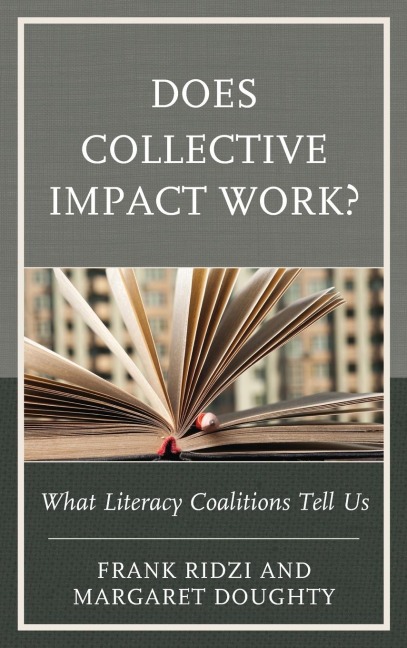 Does Collective Impact Work?: What Literacy Coalitions Tell Us