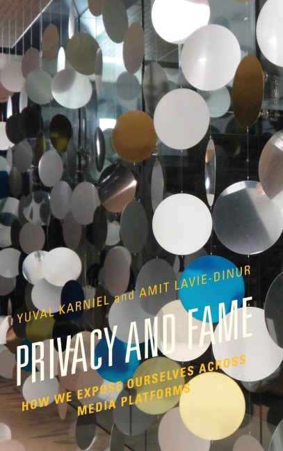 Privacy and Fame: How We Expose Ourselves across Media Platforms