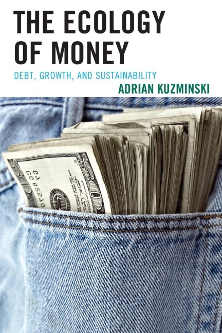 Ecology of Money: Debt, Growth, and Sustainability