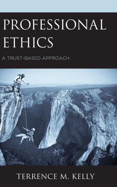 Professional Ethics: A Trust-Based Approach