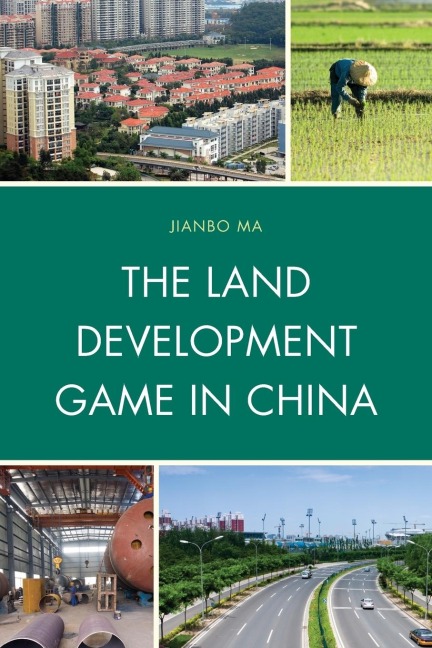 Land Development Game in China