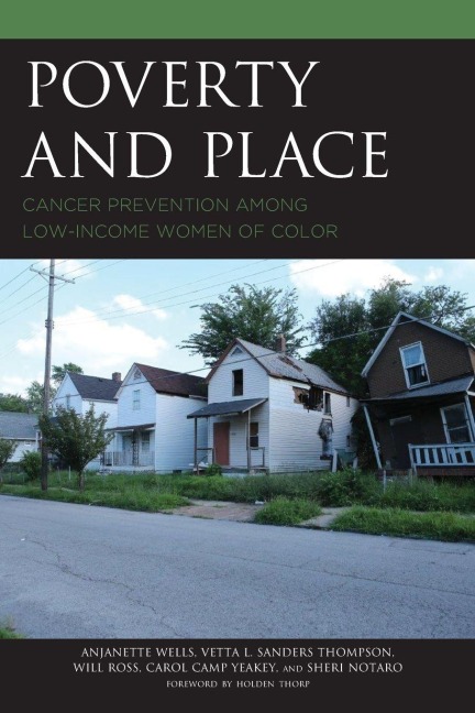 Poverty and Place: Cancer Prevention among Low-Income Women of Color