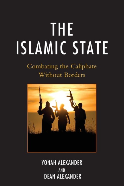 Islamic State: Combating The Caliphate Without Borders