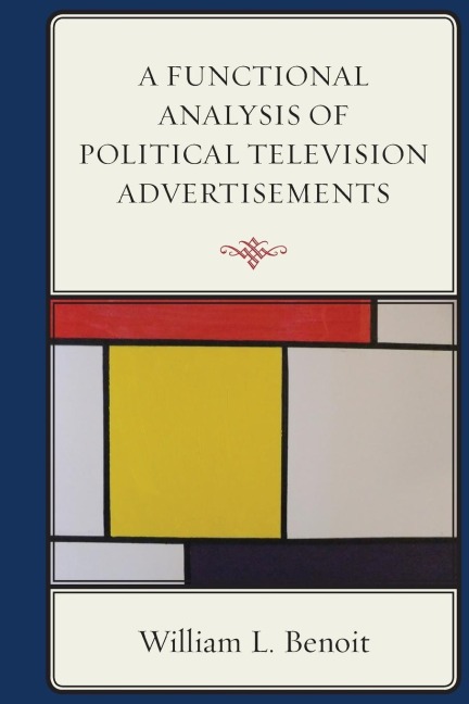 Functional Analysis of Political Television Advertisements