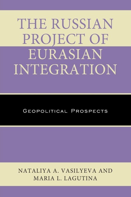 Russian Project of Eurasian Integration: Geopolitical Prospects