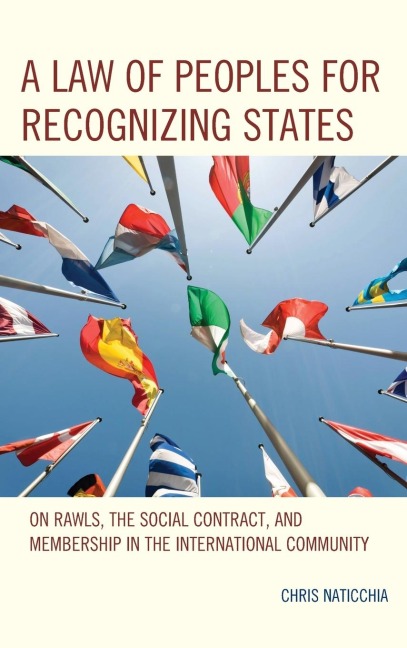Law of Peoples for Recognizing States: On Rawls, the Social Contract, and Membership in the International Community