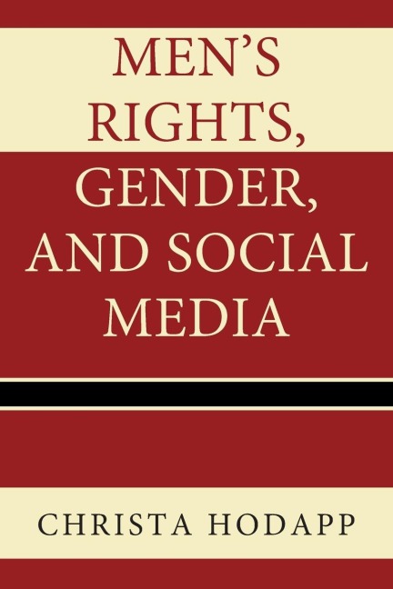 Mens Rights, Gender, and Social Media