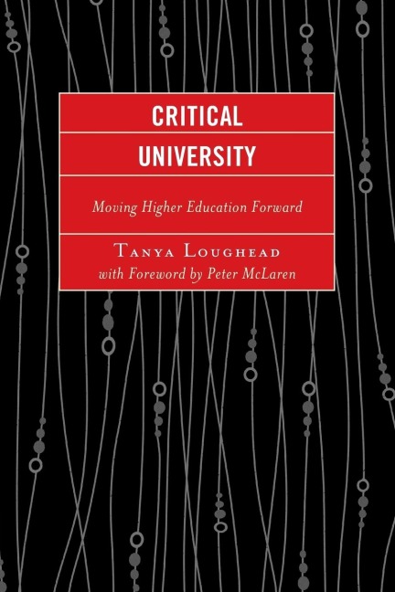Critical University: Moving Higher Education Forward