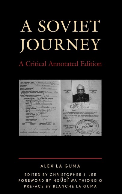 Soviet Journey: A Critical Annotated Edition