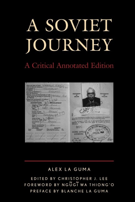 Soviet Journey: A Critical Annotated Edition