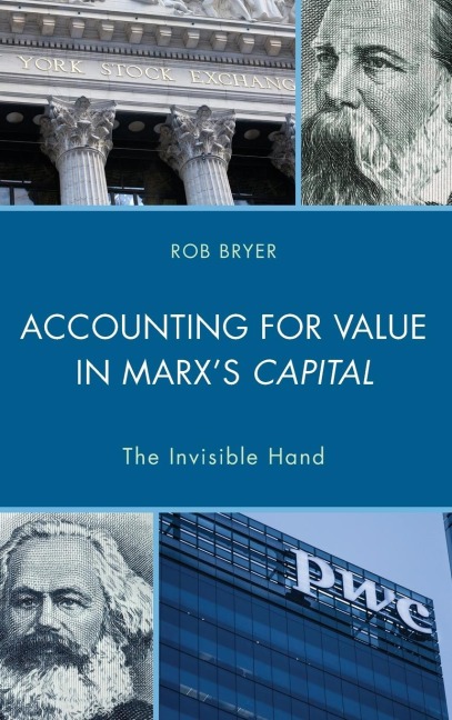 Accounting for Value in Marxs Capital: The Invisible Hand