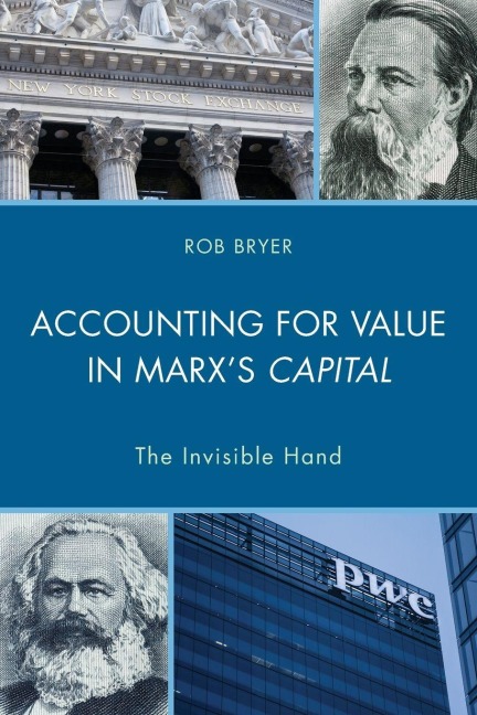 Accounting for Value in Marx's Capital: The Invisible Hand