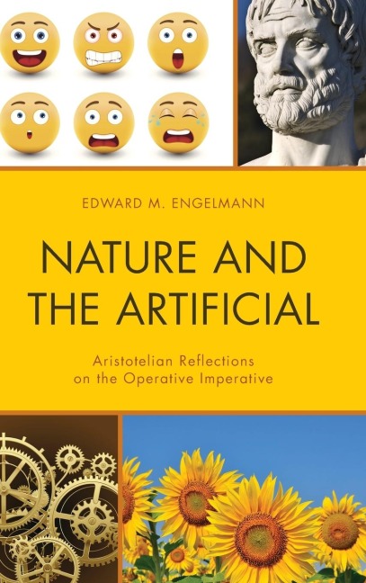 Nature and the Artificial: Aristotelian Reflections on the Operative Imperative