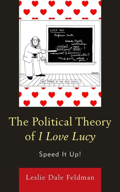 Political Theory of I Love Lucy: Speed It Up!