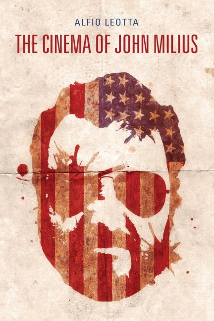 Cinema of John Milius