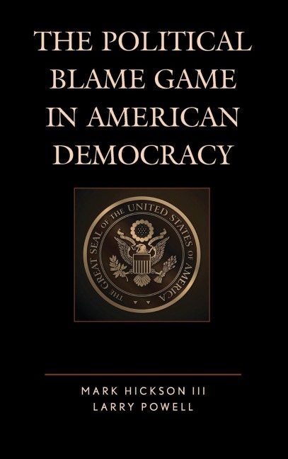 Political Blame Game in American Democracy