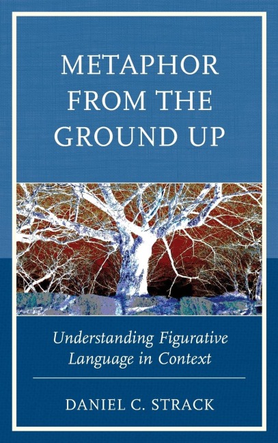 Metaphor from the Ground Up: Understanding Figurative Language in Context