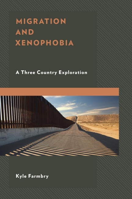 Migration and Xenophobia: A Three Country Exploration