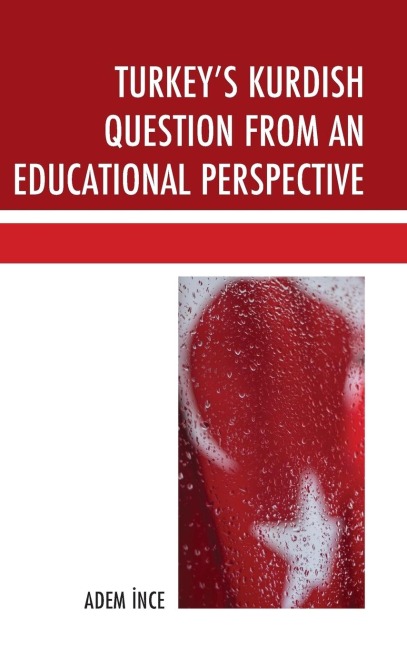 Turkeys Kurdish Question from an Educational Perspective