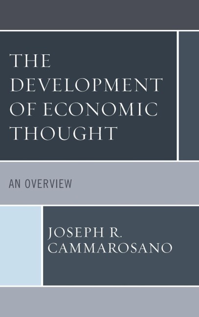 Development of Economic Thought: An Overview