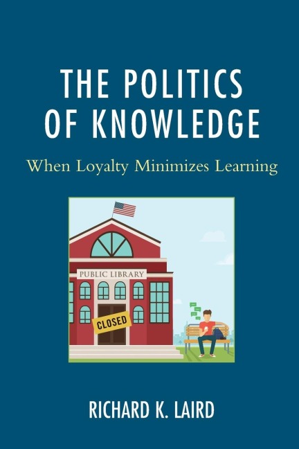 Politics of Knowledge: When Loyalty Minimizes Learning